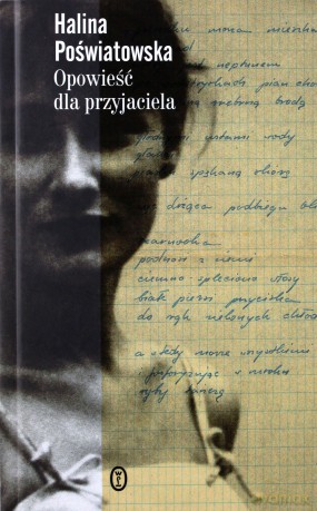 Opowieść dla przyjaciela - Halina Poświatowska [KSIĄŻKA]