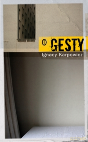 Gesty - Ignacy Karpowicz [KSIĄŻKA]