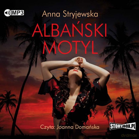 Albański motyl - Anna Stryjewska [AUDIOBOOK]