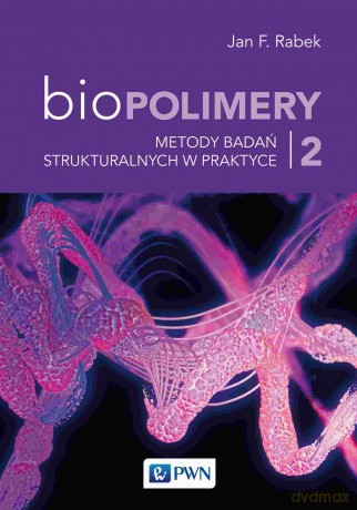Biopolimery (Tom 2) - Jan F. Rabek [KSIĄŻKA]