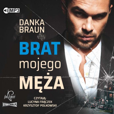 Brat mojego męża - Danka Braun [AUDIOBOOK]