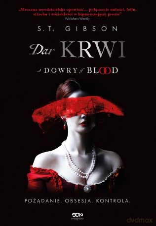 Dar krwi - S. T. Gibson [KSIĄŻKA]