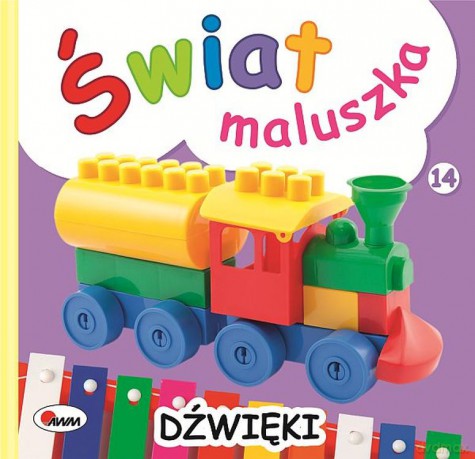 Dźwięki. Świat maluszka [KSIĄŻKA]