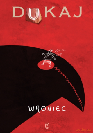 Wroniec - Jacek Dukaj [KSIĄŻKA]