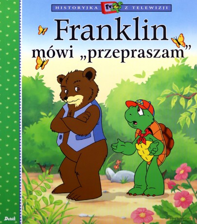Franklin mówi "przepraszam" - Paulette Bourgeois [KSIĄŻKA]
