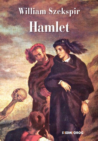 Hamlet - William Szekspir [KSIĄŻKA]