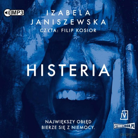 Histeria. Larysa Luboń i Bruno Wilczyński (Tom 2) - Izabela Janiszewska [AUDIOBOOK]
