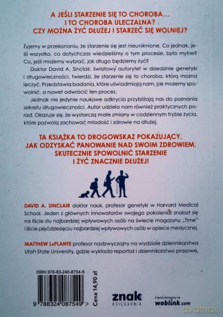 Jak żyć długo. Dlaczego się starzejemy i czy naprawdę musimy (pocket) [KSIĄŻKA]