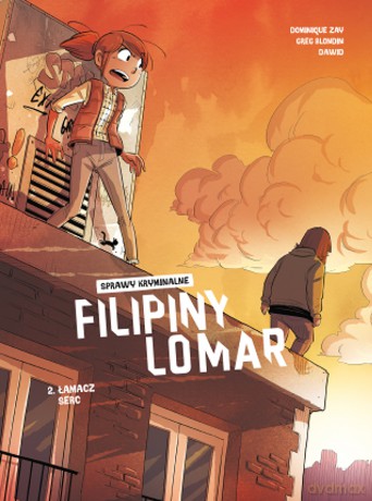 Łamacz serc. Sprawy kryminalne Filipiny Lomar (Tom 2) - Dominique Zay, Greg Blondin [KOMIKS]