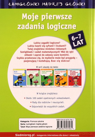 Moje pierwsze zadania logiczne. Łamigłówki mądrej główki [KSIĄŻKA]
