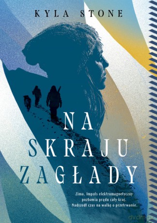 Na skraju zagłady - Kyla Stone [KSIĄŻKA]