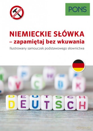 Niemieckie słówka zapamiętaj bez wkuwania A1 [KSIĄŻKA]