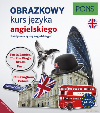 Obrazkowy kurs język angielski Poziom A1-A2 [KSIĄŻKA]