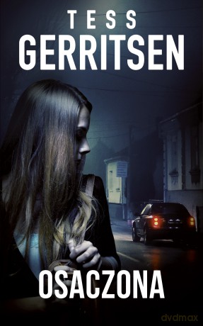 Osaczona - Tess Gerritsen [KSIĄŻKA]