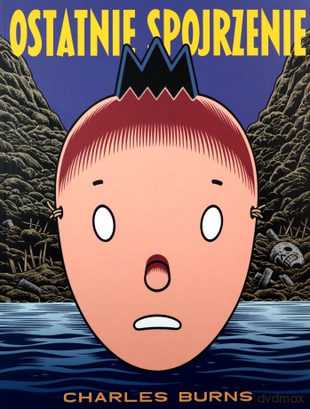 Ostatnie spojrzenie - Charles Burns [KOMIKS]