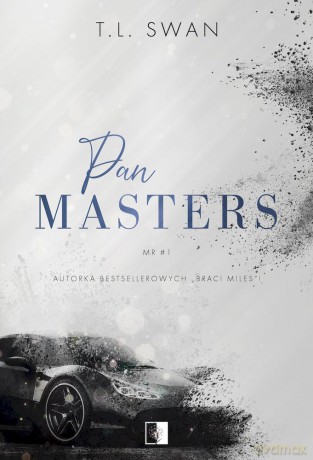 Pan Masters. Mr (Tom 1) - T.L. Swan [KSIĄŻKA]