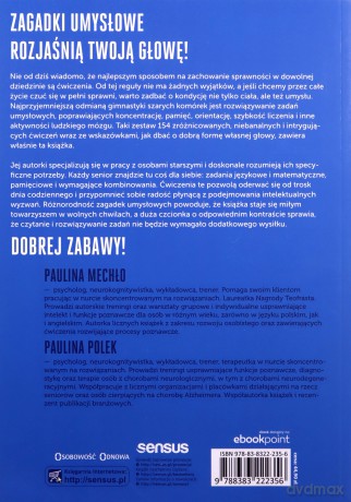Piękny umysł nie ma wieku. Łamigłówki dla seniorów i nie tylko - Paulina Mechło, Paulina Polek [KSIĄŻKA]