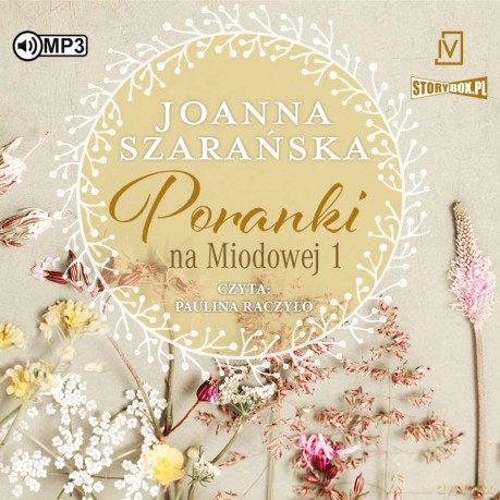 Poranki na Miodowej (Tom 1) - Joanna Szarańska [AUDIOBOOK]