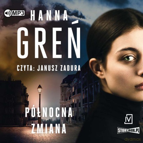 Północna zmiana. Seria bielska (Tom 1) - Hanna Greń [AUDIOBOOK]