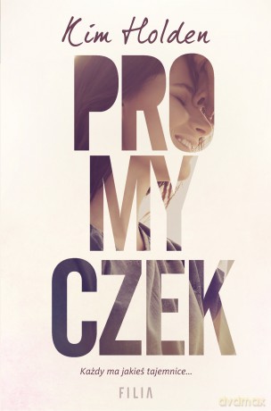 Promyczek. Hype - Kim Holden [KSIĄŻKA]