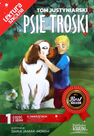 Psie troski - Tom Justyniarski [KSIĄŻKA]