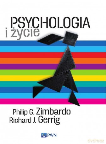 Psychologia i życie - Richard J. Gerrig, Philip G. Zimbardo [KSIĄŻKA]