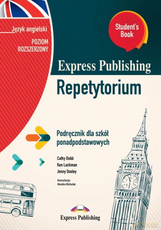 Repetytorium Student's book Język angielski podręcznik dla szkół ponadpodstawowych zakres rozszerzony + digibook - Cathy Dobb, Ken Lackman, Jenny Dooley [KSIĄŻKA]
