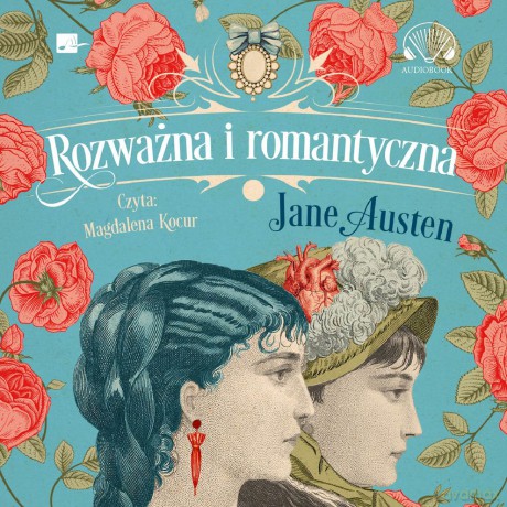 Rozważna i romantyczna - Jane Austen [AUDIOBOOK]