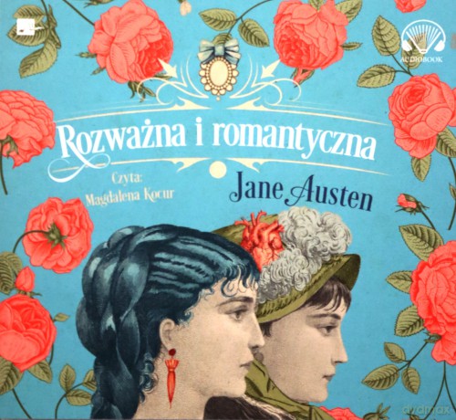 Rozważna i romantyczna - Jane Austen [AUDIOBOOK]