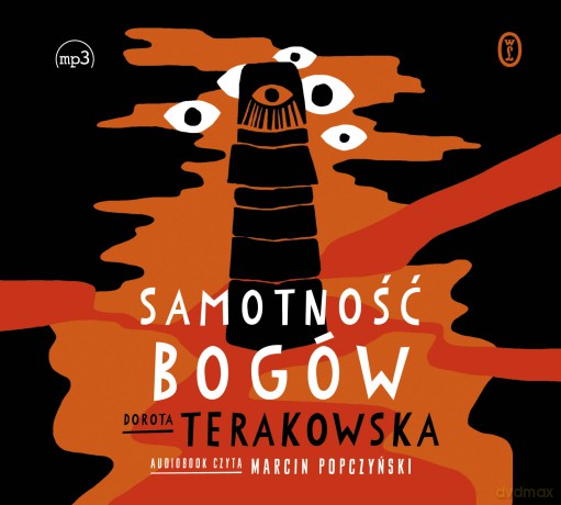 Samotność Bogów - Dorota Terakowska [AUDIOBOOK]