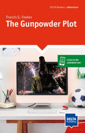 The Gunpowder Plot - Francis G.Fawkes [KSIĄŻKA]