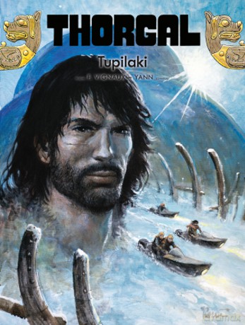 Tupilaki. Thorgal (Tom 40) - Yann Le Pennetier, Frédéric Vignaux [KOMIKS]