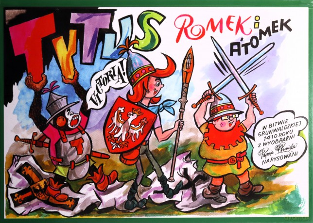 Tytus, Romek i A'Tomek w bitwie grunwaldzkiej 1410 roku z wyobraźni Papcia Chmiela narysowani - Henryk Jerzy Chmielewski [KOMIKS]