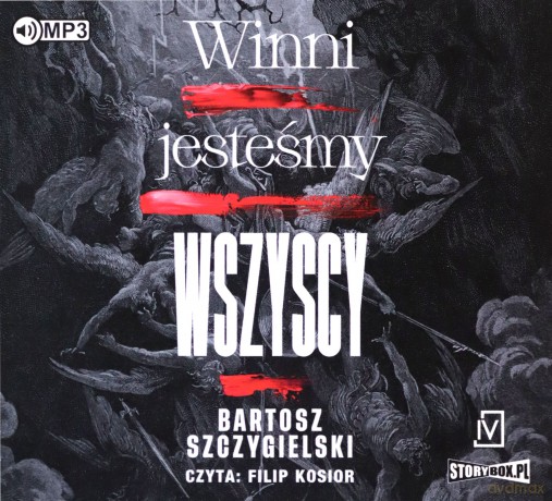Winni jesteśmy wszyscy - Bartosz Szczygielski [AUDIOBOOK]