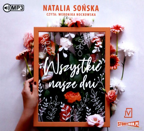 Wszystkie nasze dni - Natalia Sońska [AUDIOBOOK]