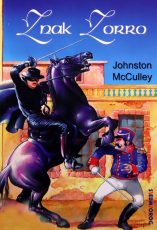 Znak Zorro - Johnston McCulley [KSIĄŻKA]