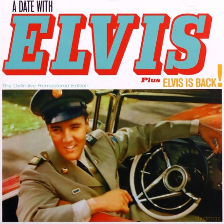 Elvis Presley: A Date With Elvis + Elvis Is Back! [CD]