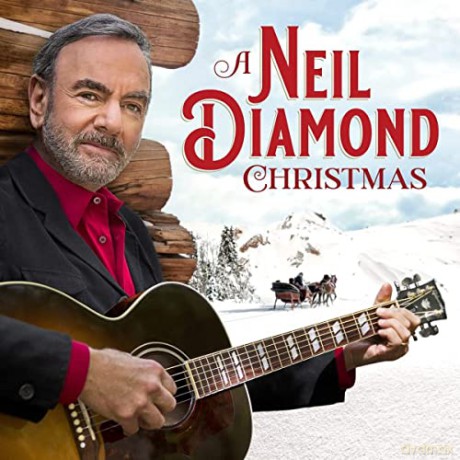 Neil Diamond: A Neil Diamond Christmas [CD]