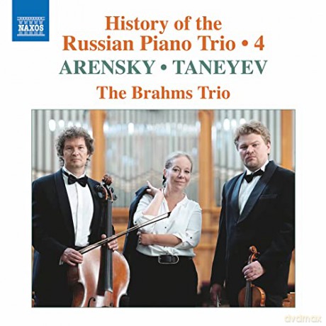 Brahms Trio: Arensky/Taneyev: History Of The Russian Piano Trio. Vol. 4 [CD]
