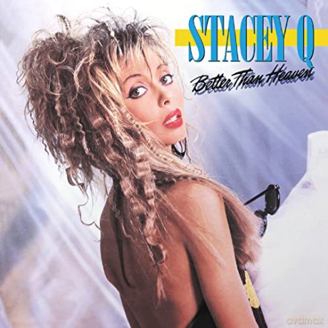 Stacey Q: Better Than Heaven (Expanded) [2CD]