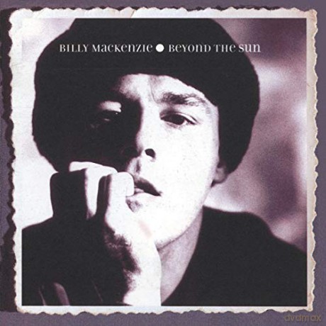 Billy Mackenzie: Beyond The Sun [CD]