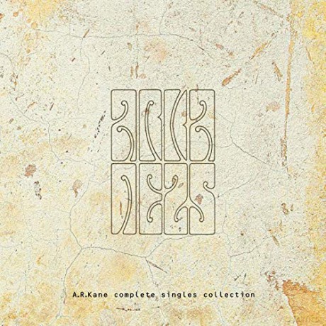 A.R. Kane: Complete Singles Collection [2CD]