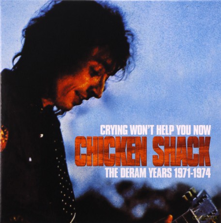 Chicken Shack: Crying Wont Help You Now [3CD]