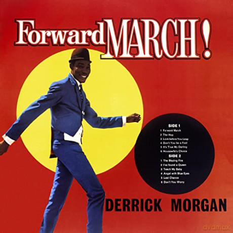 Derrick Morgan: Forward March & The Best Of [2CD]