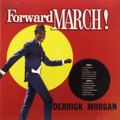 Derrick Morgan: Forward March & The Best Of [2CD]