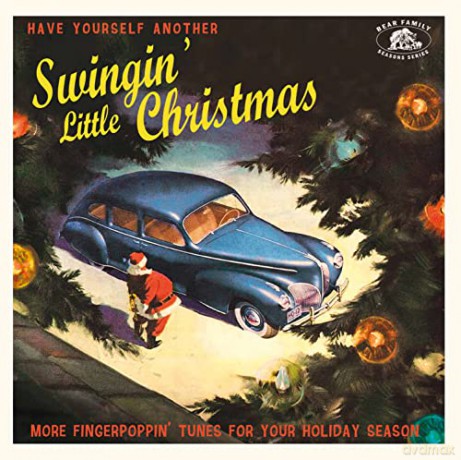 Have Yourself Another Swingin Little Christmas [CD]