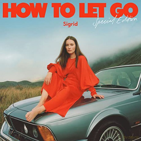 Sigrid: How To Let Go (Special) [2CD]