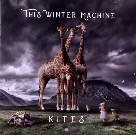 This Winter Machine: Kites [CD]