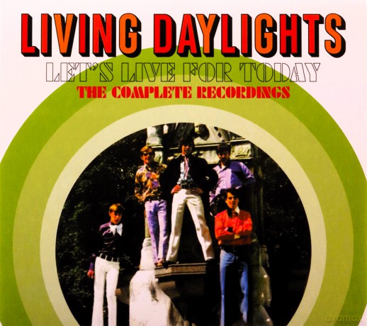 Living Daylights: Lets Live For Today - The Complete Recordings [CD]