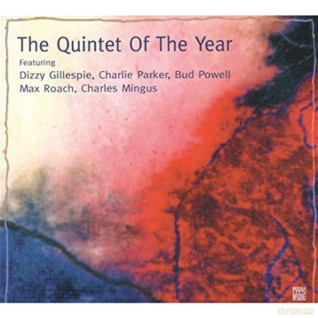 Charlie Parker: The Quintet Of The Year [CD]
